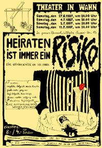 1987 - Heiraten ist immer ein Risiko